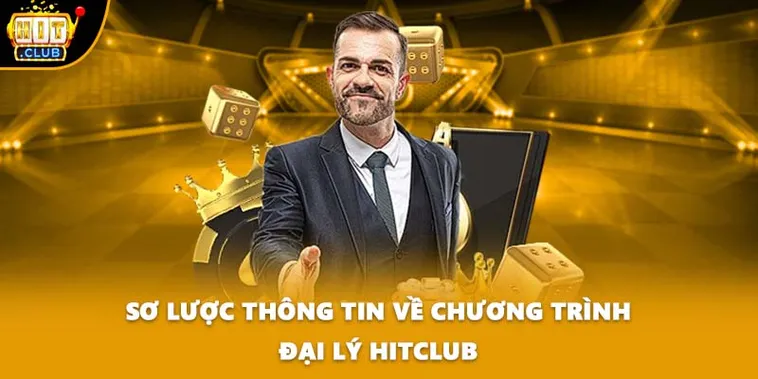 Đại Lý Hitclub Cơ Hội Hợp Tác Kinh Doanh Với Cổng Game Đẳng Cấp Nhất Hiện Nay